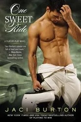 Book cover of One Sweet Ride by Jaci Burton