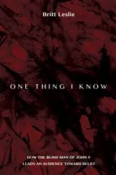 Book cover of One Thing I Know by Britt Leslie