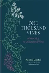 Book cover of One Thousand Vines by Pascaline Lepeltier