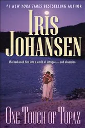 Book cover of One Touch of Topaz by Iris Johansen