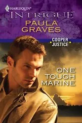 Book cover of One Tough Marine by Paula Graves