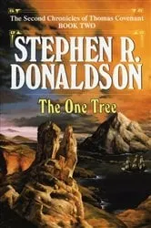 Book cover of One Tree by Stephen R. Donaldson