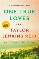 Book cover of One True Loves by Taylor Jenkins Reid