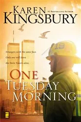 Book cover of One Tuesday Morning by Karen Kingsbury