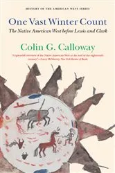 Book cover of One Vast Winter Count by Colin G. Calloway