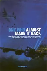 Book cover of One Who Almost Made It Back by Peter Celis