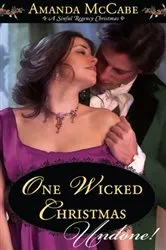 Book cover of One Wicked Christmas by Amanda McCabe