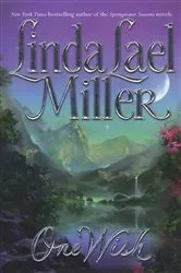 Book cover of One Wish by Linda Lael Miller