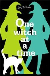 Book cover of One Witch at a Time by Stacy DeKeyser