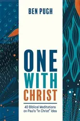 Book cover of One with Christ by Ben Pugh