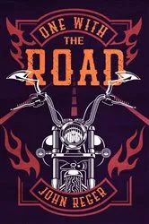 Book cover of One with the Road by John Reger