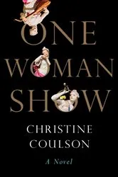 Book cover of One Woman Show by Christine Coulson