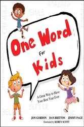Book cover of One Word for Kids by Jon Gordon