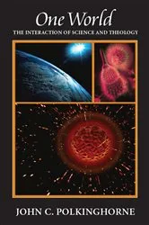 Book cover of One World by John C. Polkinghorne