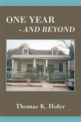 Book cover of One Year - and Beyond by Thomas K. Hofer