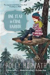 Book cover of One Year in Coal Harbor by Polly Horvath