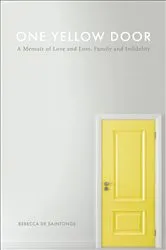 Book cover of One Yellow Door by Rebecca Saintonge