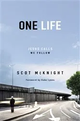 Book cover of One.Life by Scot McKnight
