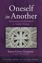 Book cover of Oneself in Another by Susan Grove Eastman