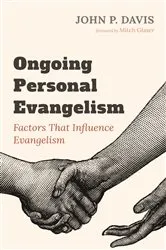 Book cover of Ongoing Personal Evangelism by John P. Davis