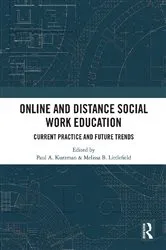 Book cover of Online and Distance Social Work Education by Paul A. Kurzman