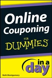 Book cover of Online Couponing In a Day For Dummies by Beth Montgomery