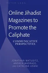 Book cover of Online Jihadist Magazines to Promote the Caliphate by Jonathan Matusitz