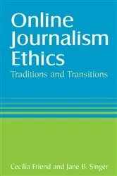 Book cover of Online Journalism Ethics by Cecilia Friend