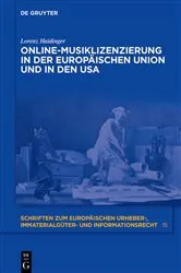 Book cover of Online-Musiklizenzierung in der Europäischen Union und in den USA by Lorenz Haidinger
