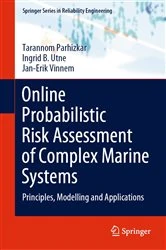 Book cover of Online Probabilistic Risk Assessment of Complex Marine Systems by Tarannom Parhizkar
