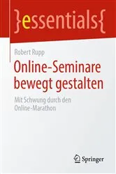 Book cover of Online-Seminare bewegt gestalten by Robert Rupp