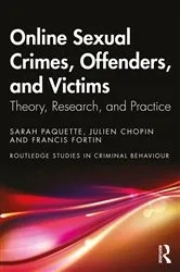 Book cover of Online Sexual Crimes, Offenders, and Victims by Unknown