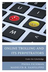 Book cover of Online Trolling and Its Perpetrators by Pnina Fichman