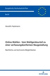 Book cover of Online-Wahlen - Vom Wahlgeraeteurteil zu einer verfassungskonformen Neugestaltung by Hendrik Hackmann