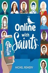 Book cover of Online with Saints by Michel Remery