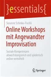 Book cover of Online Workshops mit Angewandter Improvisation by Susanne Schinko-Fischli