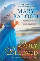 Book cover of Only Beloved by Mary Balogh