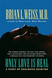 Book cover of Only Love is Real by Brian Weiss