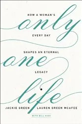 Book cover of Only One Life by Jackie Green