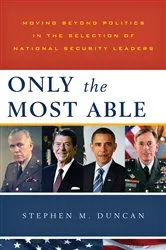 Book cover of Only the Most Able by Stephen M. Duncan