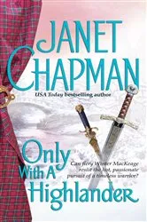 Book cover of Only With a Highlander by Janet Chapman