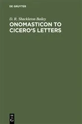 Book cover of Onomasticon to Cicero's Letters by D. R. Shackleton Bailey