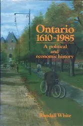 Book cover of Ontario 1610-1985 by Randall White