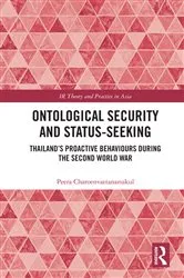 Book cover of Ontological Security and Status-Seeking by Peera Charoenvattananukul