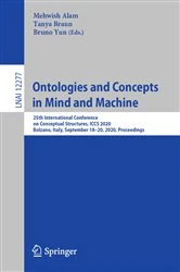 Book cover of Ontologies and Concepts in Mind and Machine by Mehwish Alam