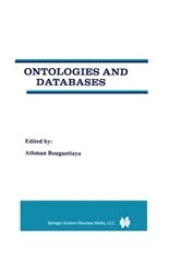 Book cover of Ontologies and Databases by Athman Bouguettaya