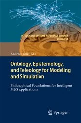 Book cover of Ontology, Epistemology, and Teleology for Modeling and Simulation by Andreas Tolk