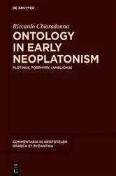 Book cover of Ontology in Early Neoplatonism by Riccardo Chiaradonna