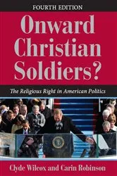 Book cover of Onward Christian Soldiers? (4th ed.) by Clyde Wilcox
