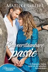 Book cover of Onweerstaanbare passie by Marijke Greeff